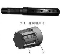 cnc加工中心加工花鍵軸的方法及過(guò)程